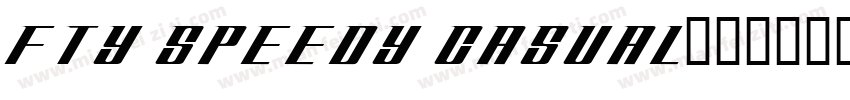 FTY SPEEDY CASUAL字体转换